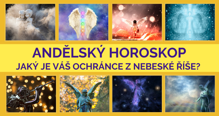 Andělský horoskop – Jaký je Váš ochránce z nebeské říše?