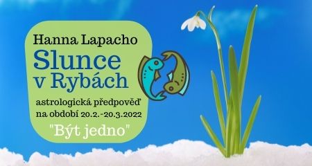 Hanna Lapacho: Slunce v Rybách - Být jedno