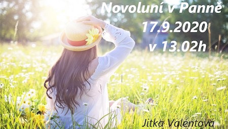 Jitka Valentová: Novoluní v Panně 17.9.2020 v 13.02 h a podzimní rovnodennost 22.9. v 15.30